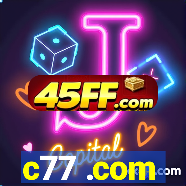 c77 .com